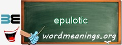WordMeaning blackboard for epulotic
